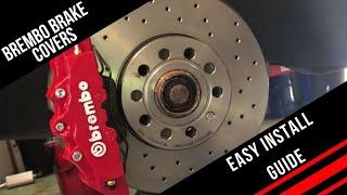 How To Install Brembo Brake Caliper Covers - Quick And Easy