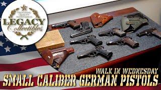 Walk in Wednesday: Small Caliber German Pistols