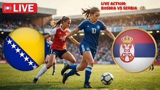 Bosnia and Herzegovina (w) vs Serbia (w) live Match UEFACW Q