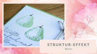 Birne Grußkarte mit Stempelset Beerenstark Stampin' Up! simplestamping prägen Struktureffekt