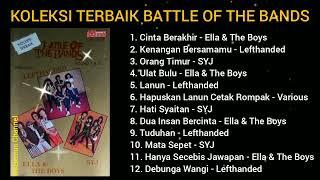 KOLEKSI TERBAIK BATTLE OF THE BANDS