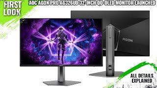 AOC AGON Pro AG326UD 4K 165 Hz 32-inch QD-OLED Monitor Launched -Explained All Spec, Features & More