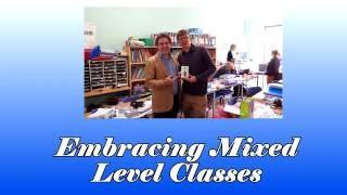 Embracing Multi-Level Classes: Teacher Training Workshop