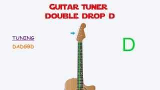 Guitar Tuning - Double Drop D