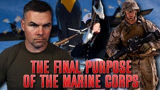 The Marine Corps' Main Purpose Aside from Winning Wars
