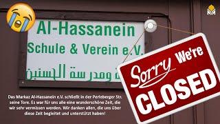 Markaz Al-Hassanein e.V. schließt seine Tore - ein Abschied