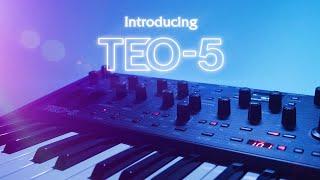 INTRODUCING THE OBERHEIM TEO-5