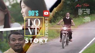 90’s Love Story ll Episode 1 ll Short Film