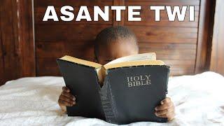 KNOW YOUR BIBLE (ASANTE TWII) DAILY BIBLE