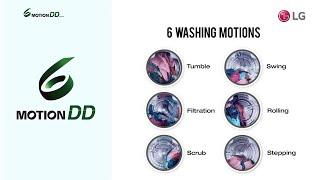 LG 6 Motion DD: The Optimal Wash For Fabrics
