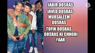 jabir mursaleem tofik aasif Shahid Javed chhora ra dosras ki mewati yaaron ki yaari