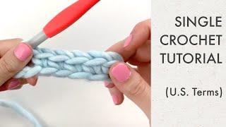 Single Crochet Tutorial for Beginners