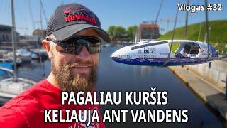 [vlog#32] KURŠIS keliauja ant vandens - VALTIMI PER DIDŽIAUSIĄ PASAULIO VANDENYNĄ