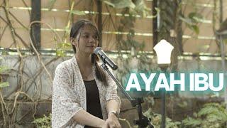 AYAH IBU - KARNAMEREKA || COVER DYAH NOVIA