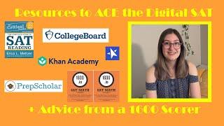 Resources to prep for the Digital SAT (and bonus study strategies from a 1600 scorer!)