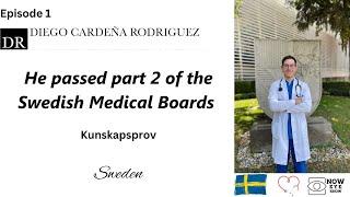 Work as a Doctor in Sweden: Passing the Swedish Medical Board (Kunskapsprov)