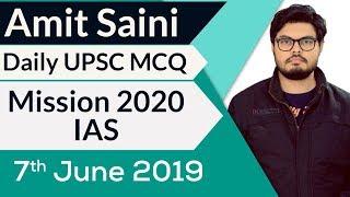 Mission UPSC 2020 - 7 June 2019 Daily Current Affairs MCQs In English for UPSC IAS State PCS 2020