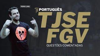 ️TJSE 2023 | PORTUGUÊS FGV |   QUESTÕES COMENTADAS!