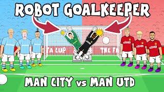 ROBOT GOALKEEPER vs Man City & Man Utd! (FA Cup Final 2024)