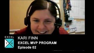 Excel TV Full Episode 002 - How to become an Excel MVP - with guest Kari Finn