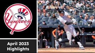 New York Yankees | April 2023 Highlights