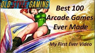 Best 100 Arcade Games Ever Made