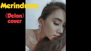 Merindumu (delon) - cover Martha Rianty