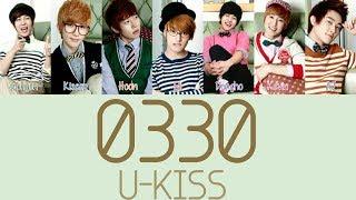 [TBT] U-KISS - 0330 [Hang, Rom & Eng Lyrics]