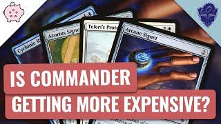 Is Commander Getting More Expensive | EDH | The Professor | Tolarian Community College | MTG | CQ #9