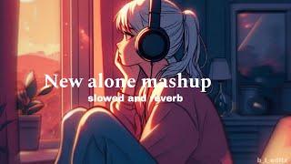 Feel The Pain Mashup 2024 || Broken heart Mashup || Non Stop mashup slow and reverb