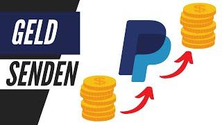 Geld versenden mit PayPal (Tutorial) für Anfänger