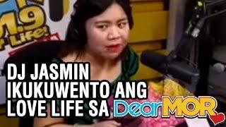 DJ Jasmin ng MOR 101.9, nag-promise na ikukuwento ang love life sa Dear MOR!