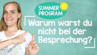 Sommerprogramm #13 - Warum warst du nicht bei der Besprechung? - How to Respond?! - B1/B2