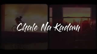 Chale Na Kadam (Official Teaser) - Muzi BOY feat. Samr8 | INSECRETS EP | Indie Pop Music