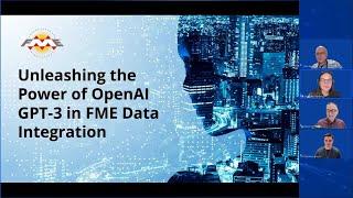 Unleasing the Power of OpenAI GPT-3 in FME Data Integration Workflows