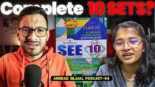 How to complete 10 SETS in SEE 2081? | Anurag Silwal Podcast