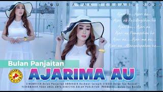 AJARIMA AU, Cipt. Bulan Panjaitan ( Official Video & Musik) #lagubatakterbaru #bulanpanjaitan