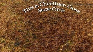 This is Cheetham Close Stone Circle