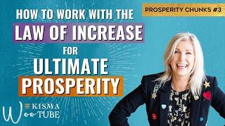 Rapidly speed up your prosperity by using Law of Increase