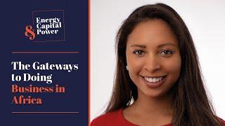The Gateways to Doing Business in Africa - ECP's World-Class Energy Events