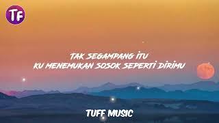 Anggi Marito - Tak Segampang Itu ( Lyrics )