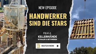 Kellerwände schalen und betonieren  HANDWERKER SIND DIE STARS  Film 6