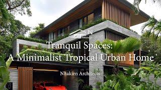 Tranquil Spaces: A Minimalist Tropical Urban Home