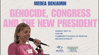 Medea Benjamin: Genocide, Congress and the New President