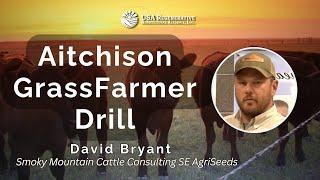 Seeds, Seeding Rates and the Aitchison Drill, with David Bryant