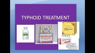 Pharmacology 707 e AntiTyphoid Typhoid Drugs Salmonella Typhi Ceftriaxone Ciprofloxacin azithromycin