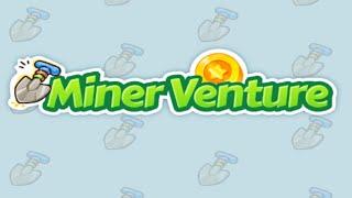 Miner Venture: Obtain Coins (Gameplay Android)