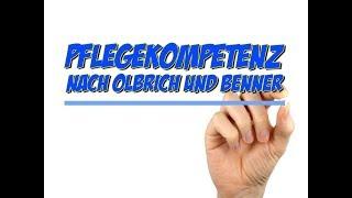 Pflegekompetenz nach Olbrich und Benner