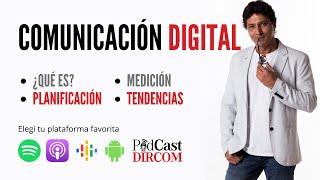 ¿Qué es la Comunicación Digital?