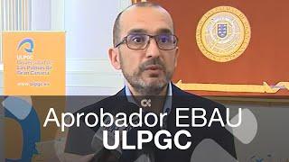 Aprueba el 92,70% de los estudiantes que se presentaron a la EBAU en la ULPGC